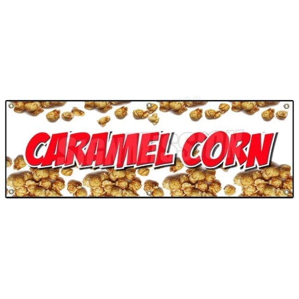 CARAMEL CORN BANNER SIGN caramel popcorn fresh hot buttered popped balls